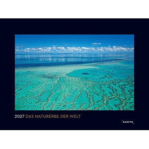 KUNTH Monats-Wandkalender UNESCO Naturerbe 2027, 1 St.
