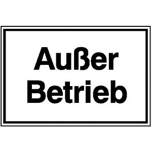 SafetyMarking® Hinweisschild "Außer Betrieb" rechteck 25,0 x 15,0 cm, 1 St.
